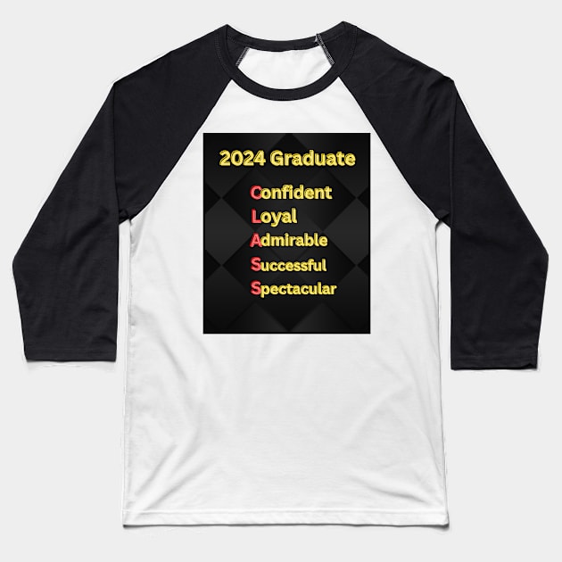 2024  Graduate Class: Unique, Thoughtful Graduation Gifts Baseball T-Shirt by S.O.N. - Special Optimistic Notes 